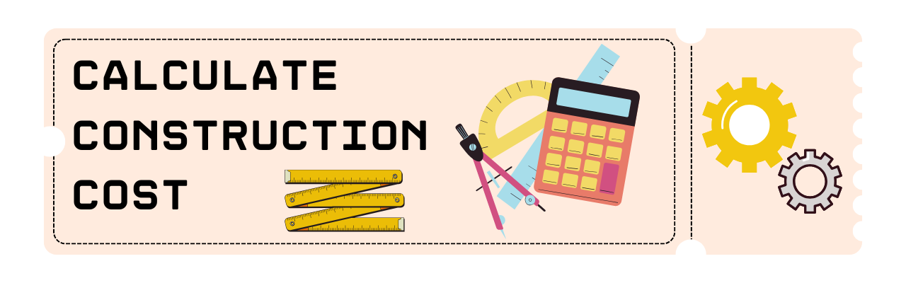 HOW TO CALCULATE CONSTRUCTION COSTS visual data 5